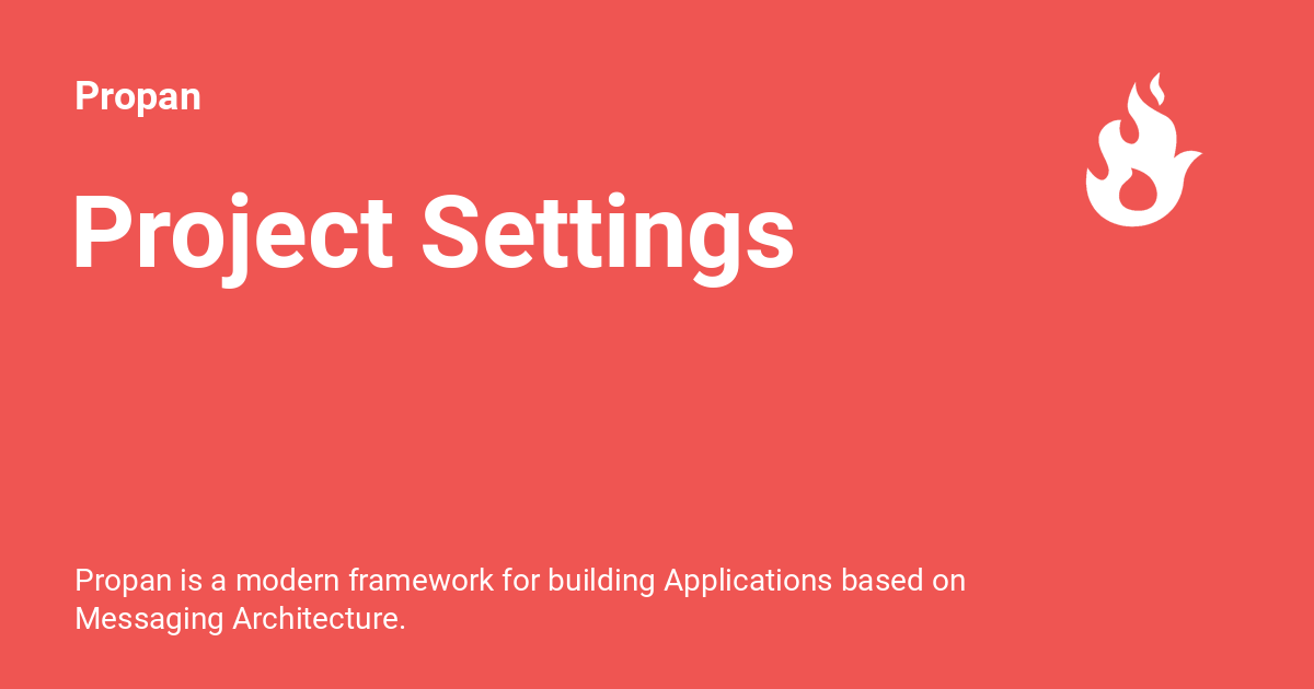 Project Settings - Propan